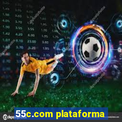 55c.com plataforma